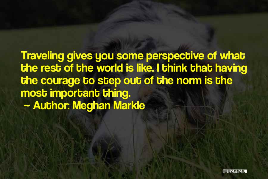 Meghan Markle Quotes 718116