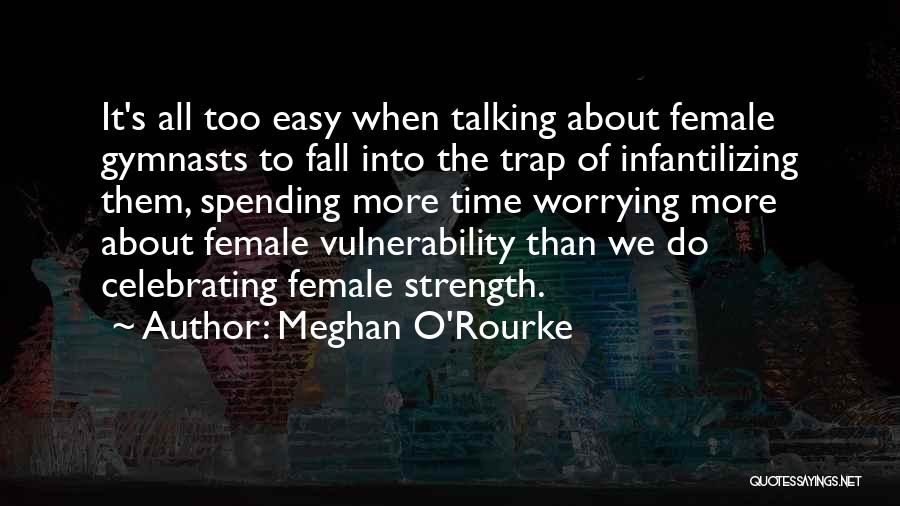 Meghan O'Rourke Quotes 1757126