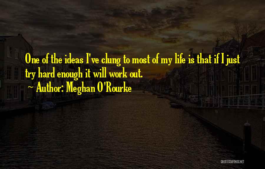 Meghan O'Rourke Quotes 2208387