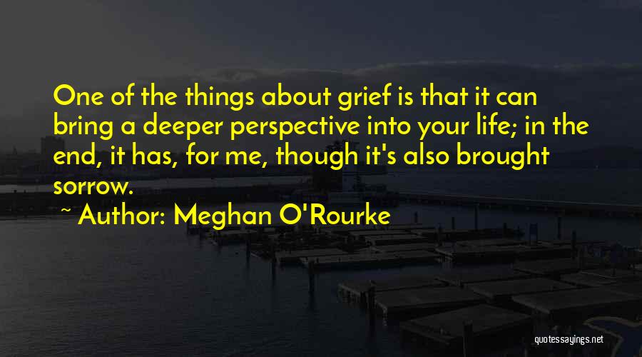 Meghan O'Rourke Quotes 796647