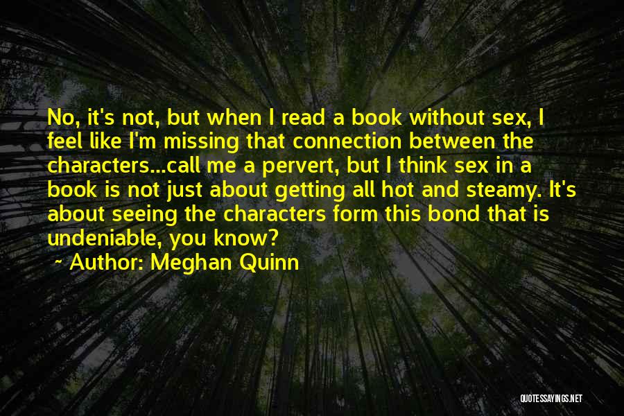 Meghan Quinn Quotes 866187