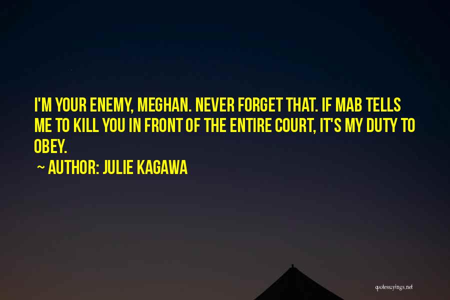 Meghan Quotes By Julie Kagawa
