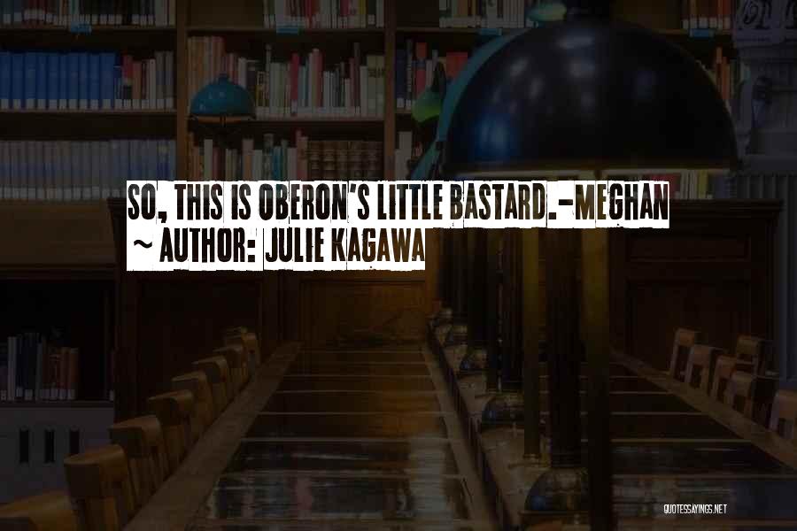 Meghan Quotes By Julie Kagawa