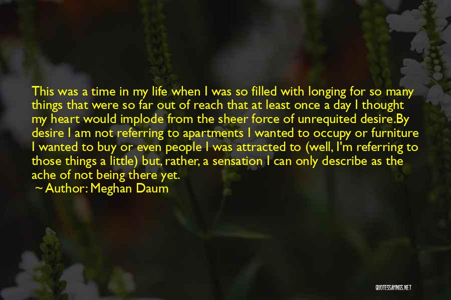 Meghan Quotes By Meghan Daum