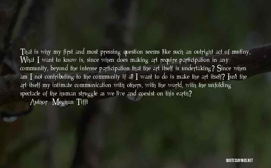 Meghan Tifft Quotes 132651