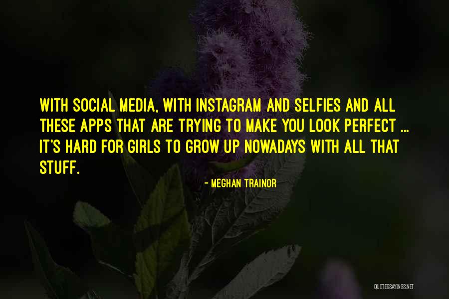 Meghan Trainor Quotes 1394819 Meghan Trainor Quotes 1394819