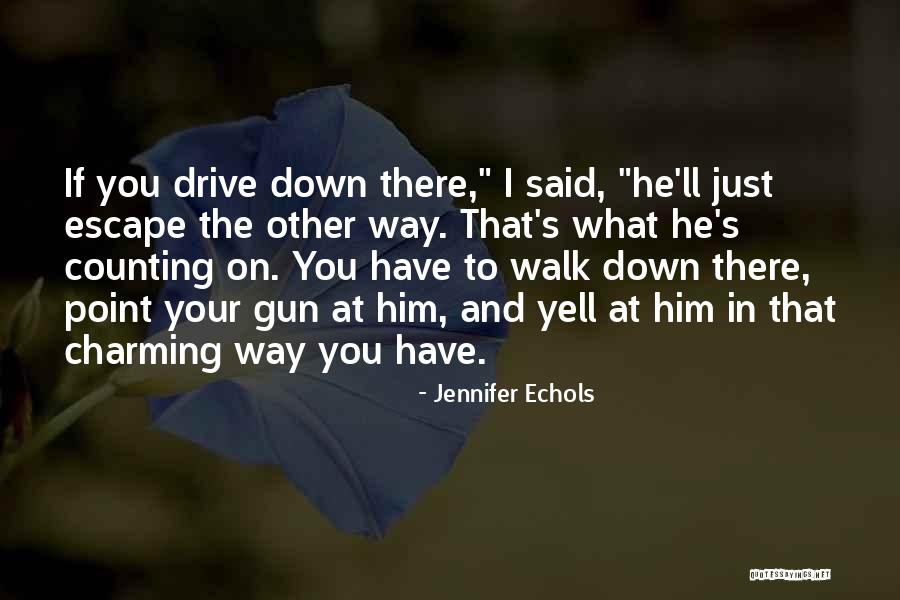 Meghanne Zimmerman Quotes By Jennifer Echols Meghanne Zimmerman Quotes By Jennifer Echols