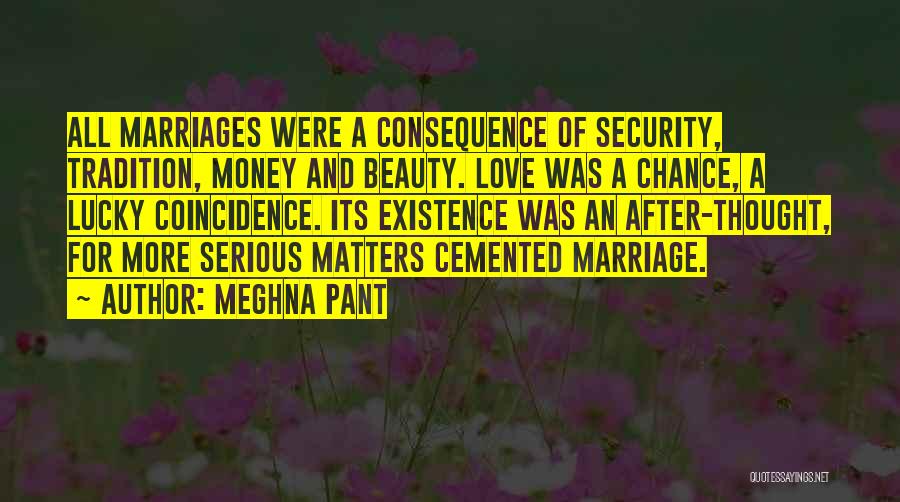 Meghna Pant Quotes 1537793