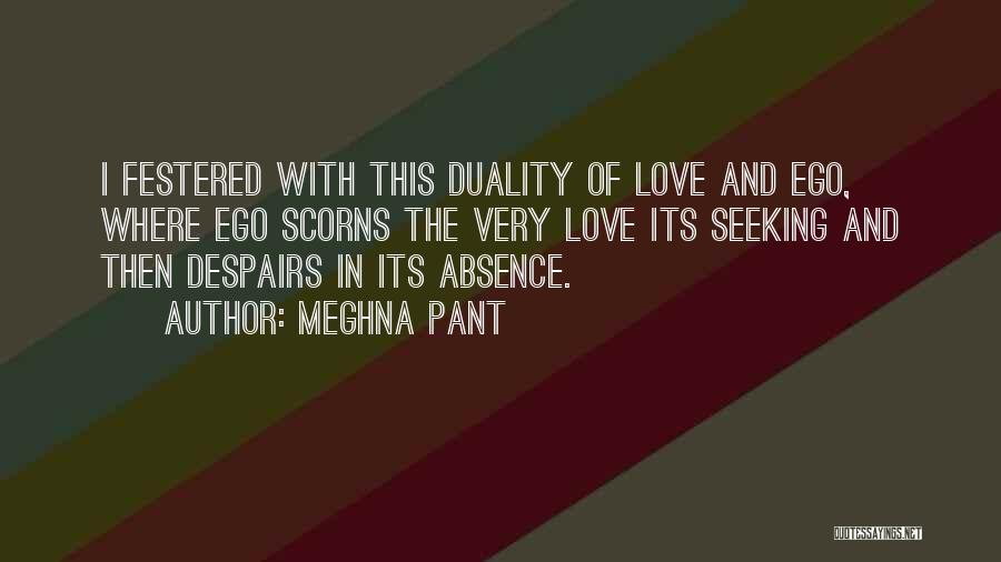 Meghna Pant Quotes 1649310