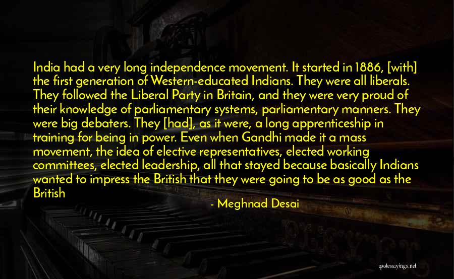 Meghnad Desai Quotes 536126 Meghnad Desai Quotes 536126