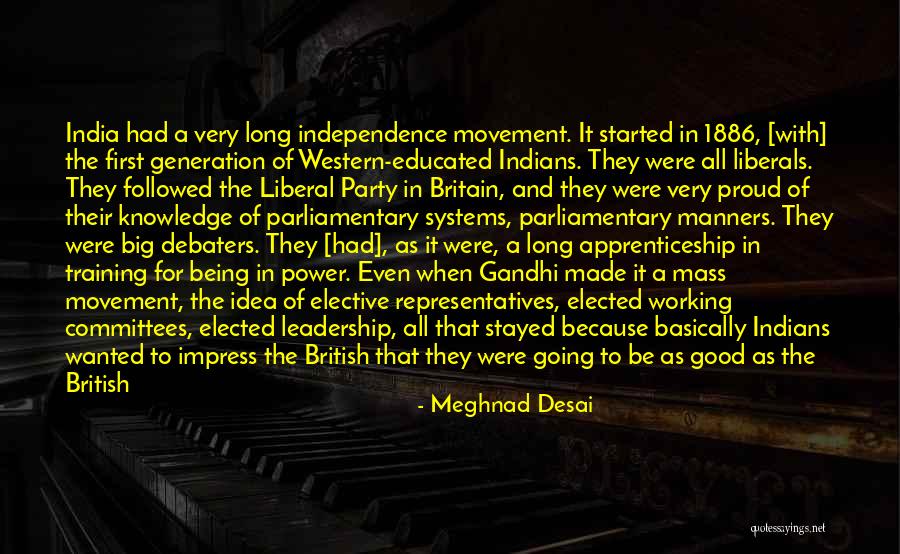 Meghnad Desai Quotes 536126