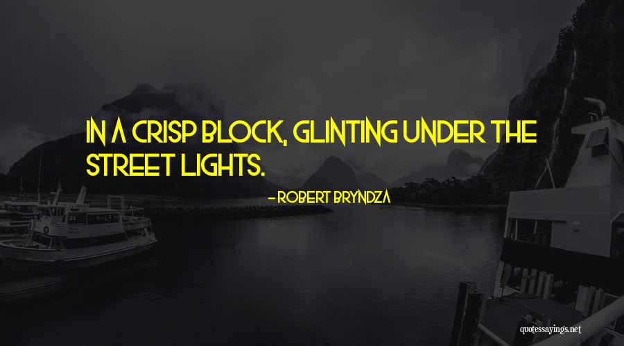 Megill Homes Quotes By Robert Bryndza Megill Homes Quotes By Robert Bryndza