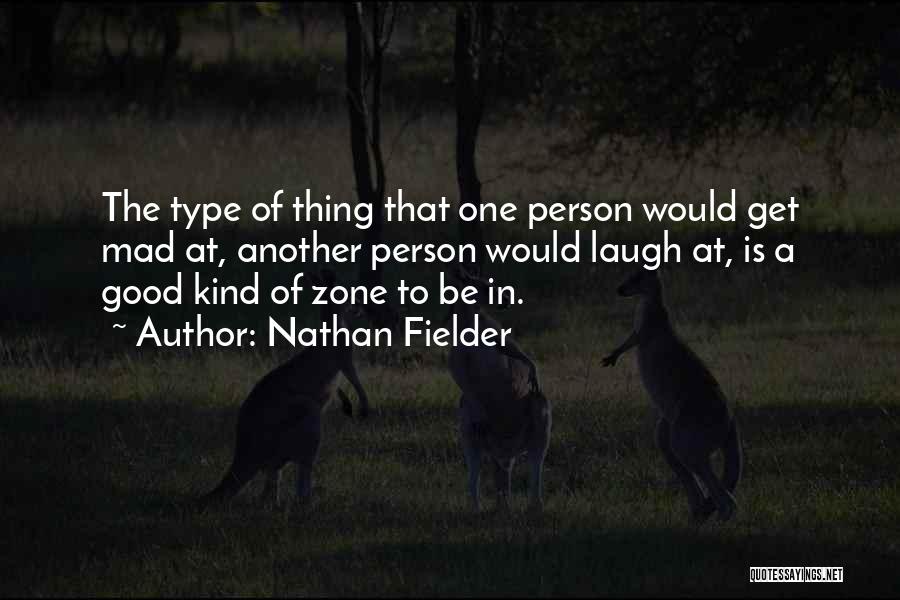 Megjelentfilmek Quotes By Nathan Fielder