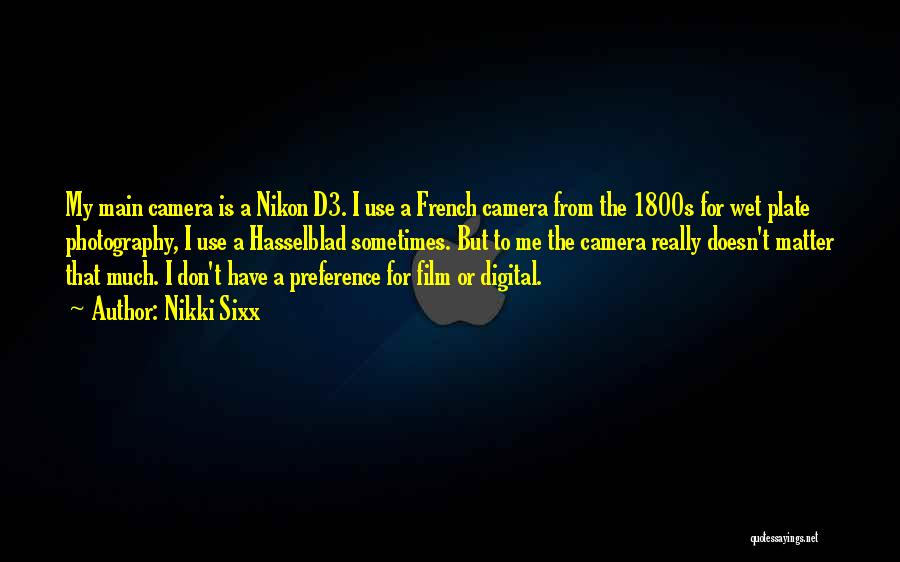 Megjelentfilmek Quotes By Nikki Sixx
