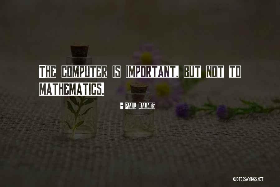 Meglepetes Js G Quotes By Paul Halmos Meglepetes Js G Quotes By Paul Halmos