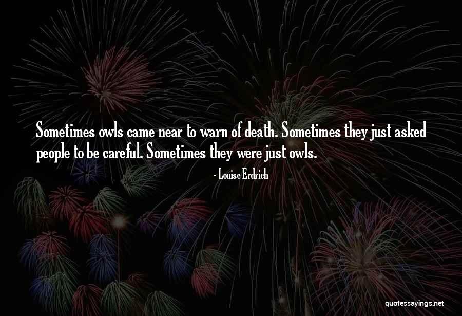 Meglepetes Quotes By Louise Erdrich Meglepetes Quotes By Louise Erdrich