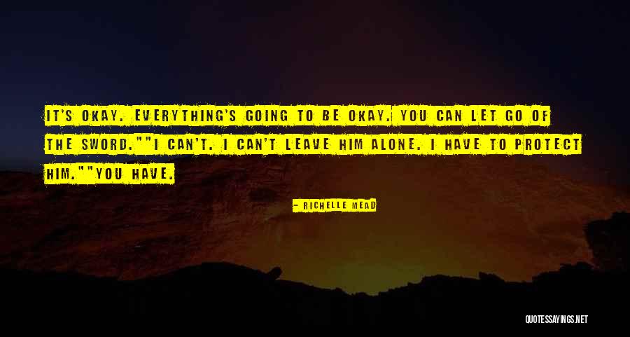 Megtakar T S Quotes By Richelle Mead Megtakar T S Quotes By Richelle Mead