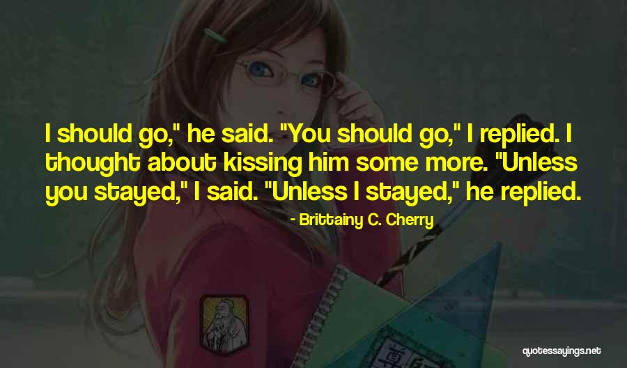 Megv D Quotes By Brittainy C. Cherry Megv D Quotes By Brittainy C. Cherry