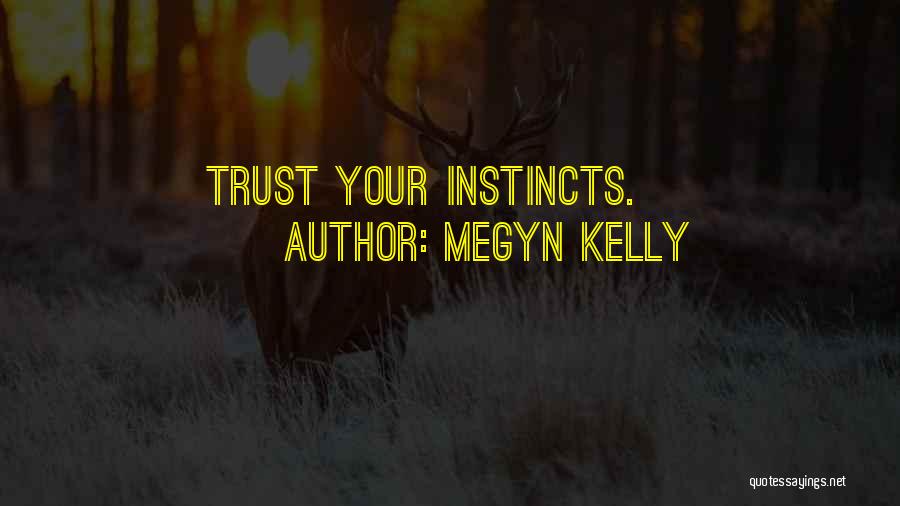 Megyn Kelly Quotes 2004799