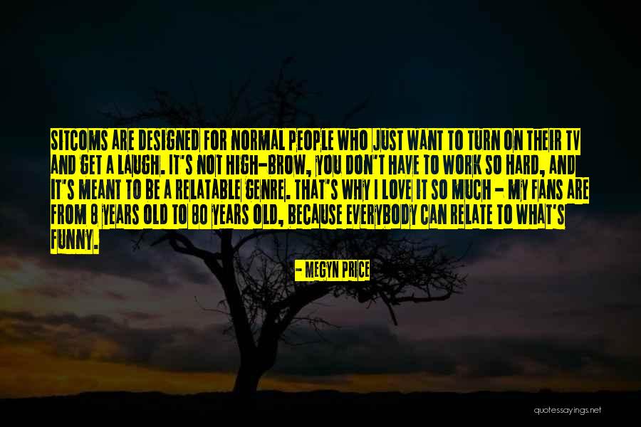 Megyn Price Quotes 1020176 Megyn Price Quotes 1020176