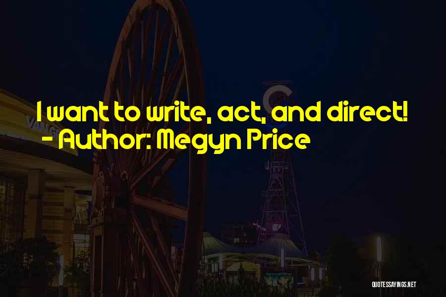 Megyn Price Quotes 2113460