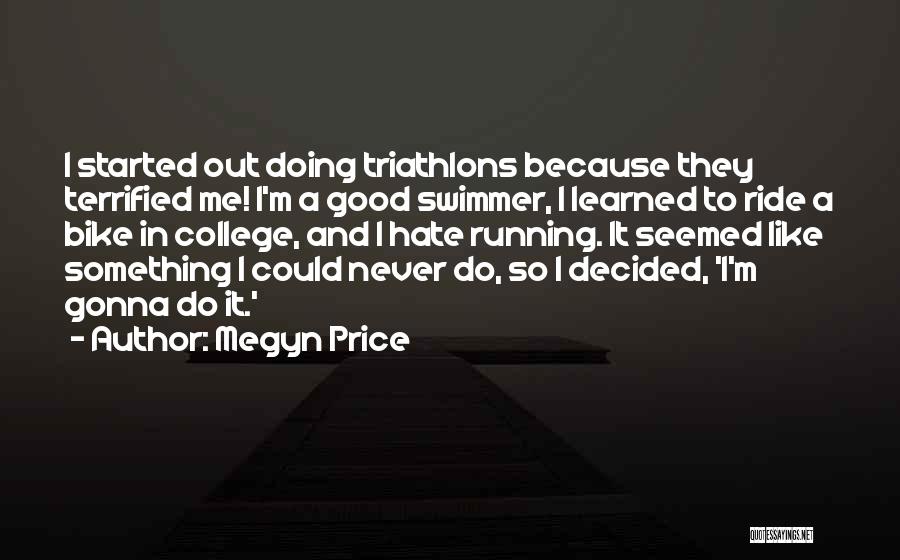Megyn Price Quotes 995849