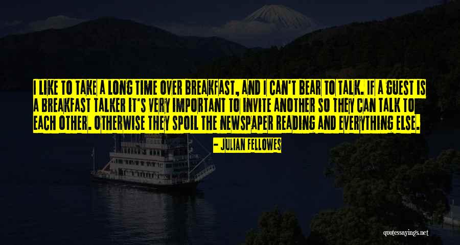 Meh Yewll Quotes By Julian Fellowes Meh Yewll Quotes By Julian Fellowes