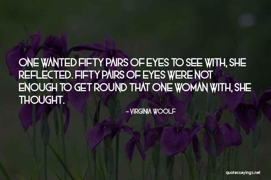Mehala Quotes By Virginia Woolf Mehala Quotes By Virginia Woolf