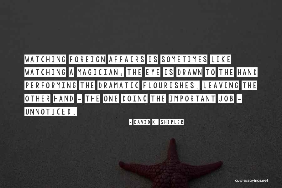 Mehanicki Quotes By David K. Shipler Mehanicki Quotes By David K. Shipler