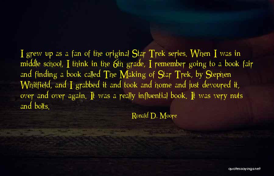 Mehat Tunisie Quotes By Ronald D. Moore Mehat Tunisie Quotes By Ronald D. Moore