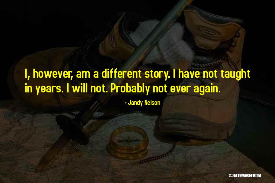 Mehau Quotes By Jandy Nelson Mehau Quotes By Jandy Nelson