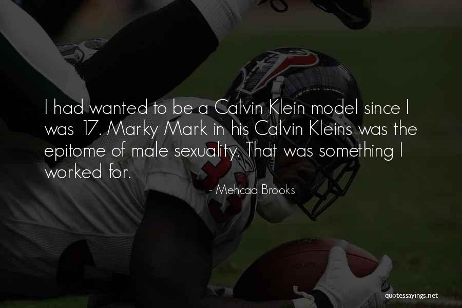 Mehcad Brooks Quotes 1294936 Mehcad Brooks Quotes 1294936