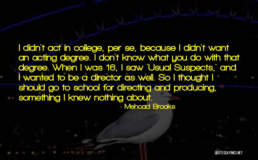 Mehcad Brooks Quotes 1842097 Mehcad Brooks Quotes 1842097