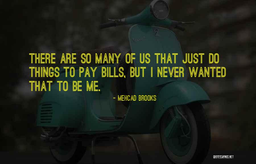 Mehcad Brooks Quotes 2076415 Mehcad Brooks Quotes 2076415