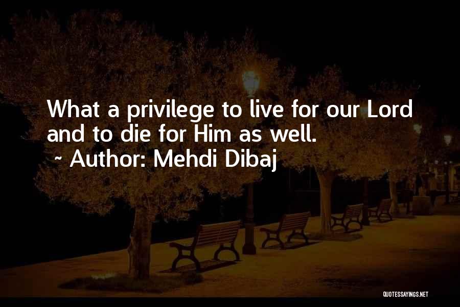 Mehdi Dibaj Quotes 1467291