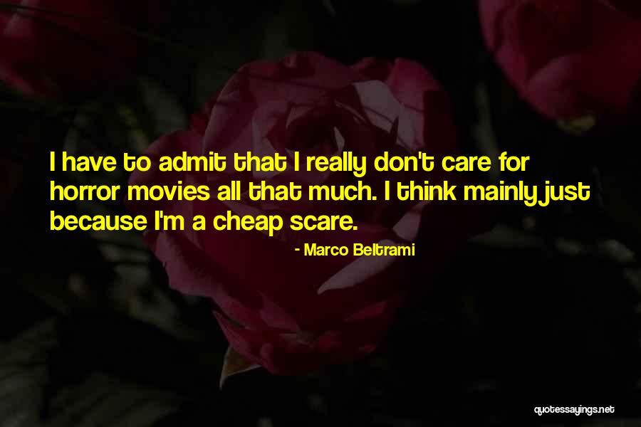 Mehdia Kenitra Quotes By Marco Beltrami Mehdia Kenitra Quotes By Marco Beltrami