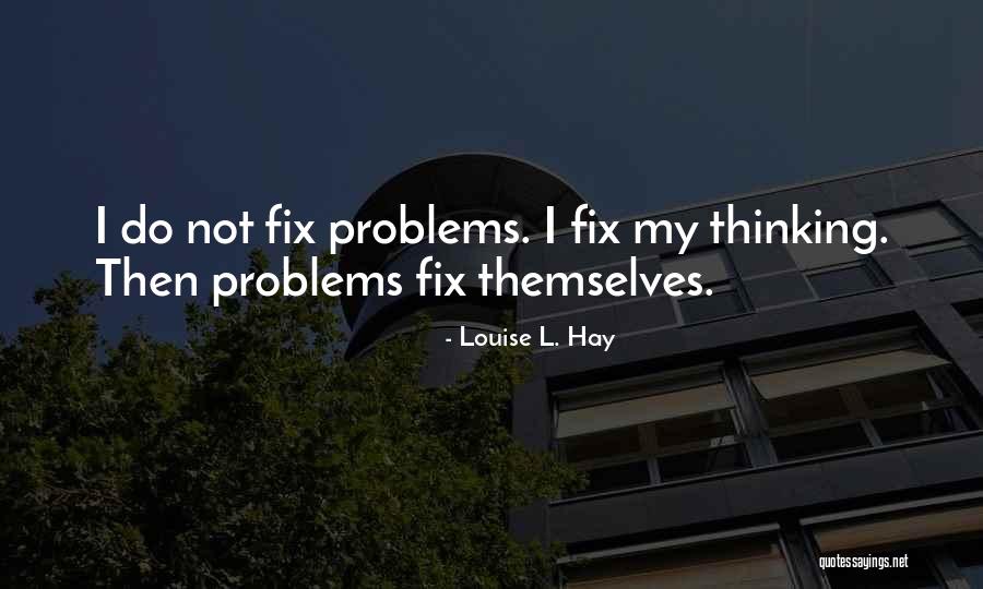 Mehedin I Quotes By Louise L. Hay Mehedin I Quotes By Louise L. Hay