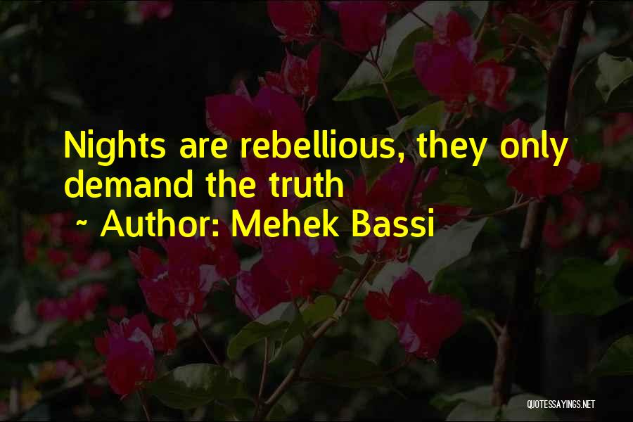 Mehek Bassi Quotes 1469693