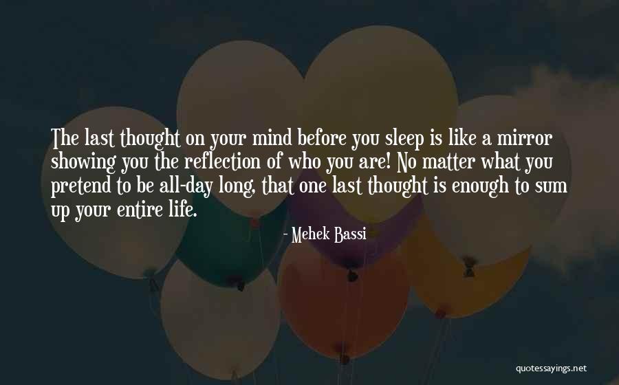 Mehek Bassi Quotes 825048