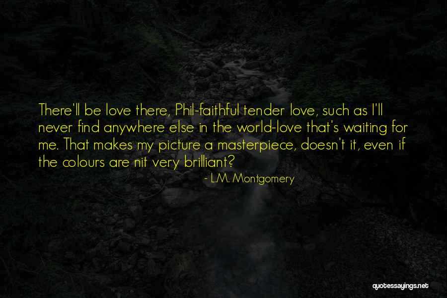 Mehek Quotes By L.M. Montgomery Mehek Quotes By L.M. Montgomery