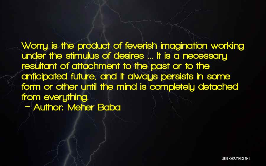 Meher Baba Quotes 1949686