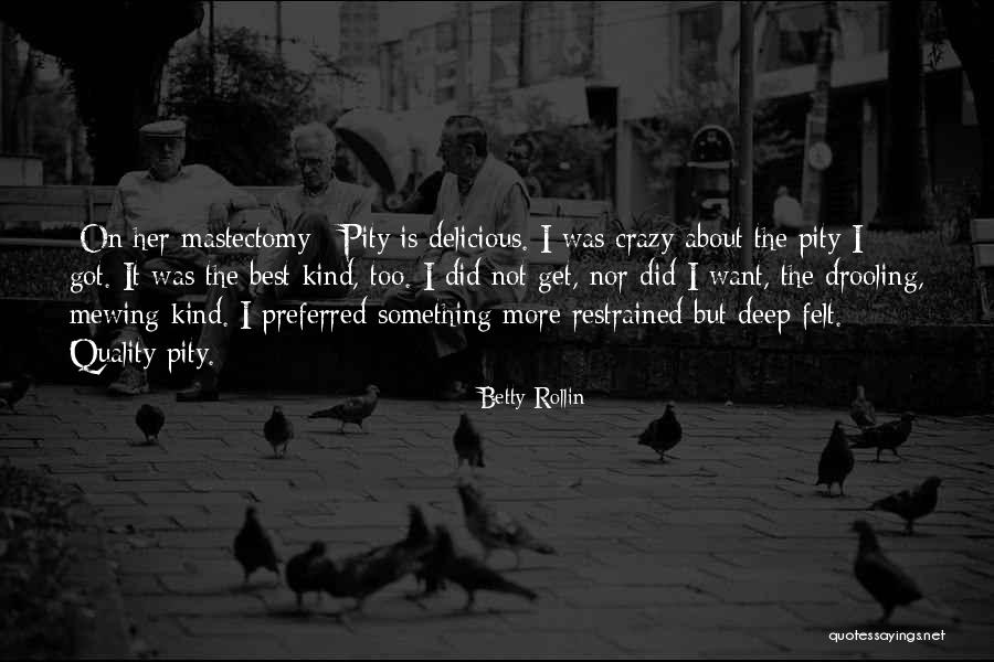 Meher Diary Quotes By Betty Rollin Meher Diary Quotes By Betty Rollin