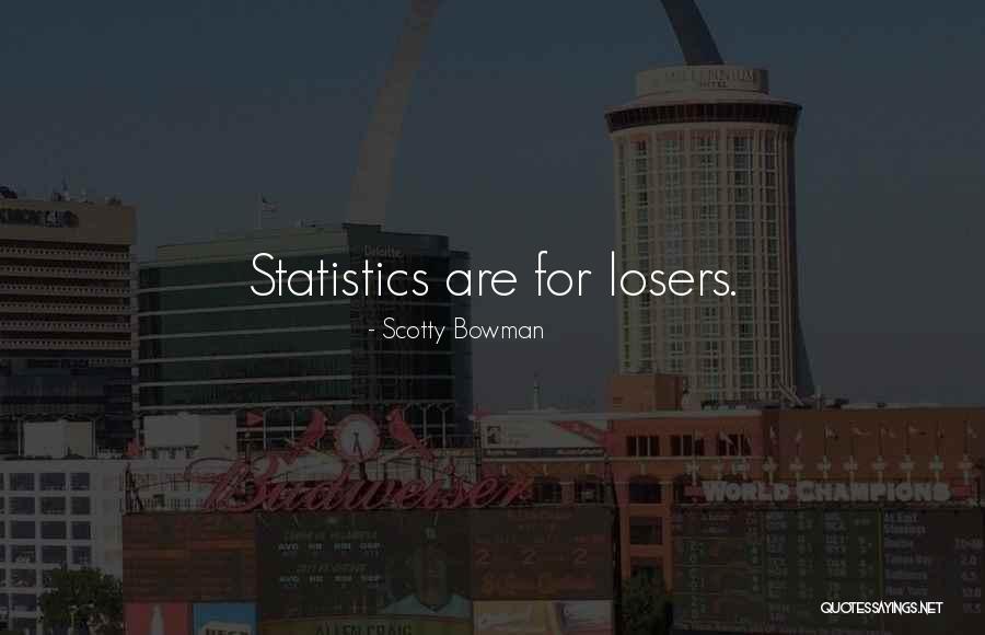 Mehis Heinsaar Quotes By Scotty Bowman Mehis Heinsaar Quotes By Scotty Bowman
