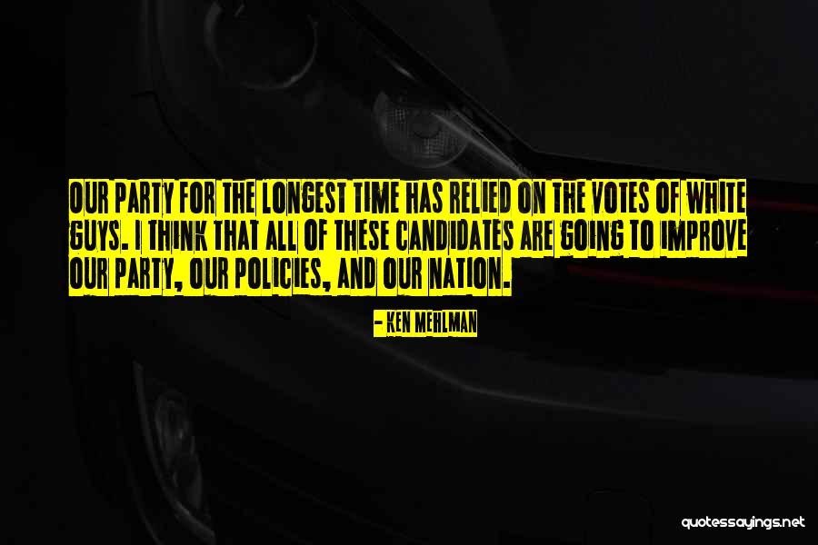 Mehlman Quotes By Ken Mehlman Mehlman Quotes By Ken Mehlman