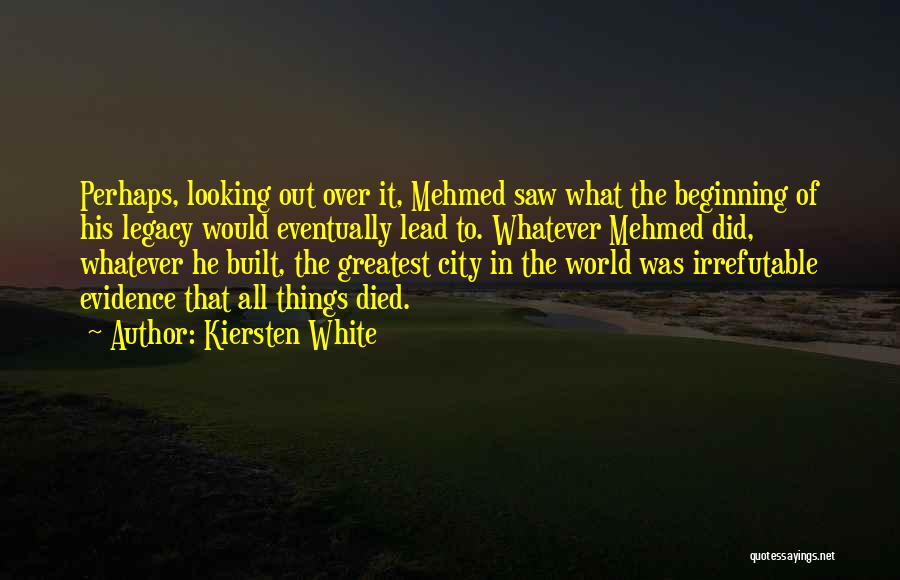 Mehmed 2 Quotes By Kiersten White