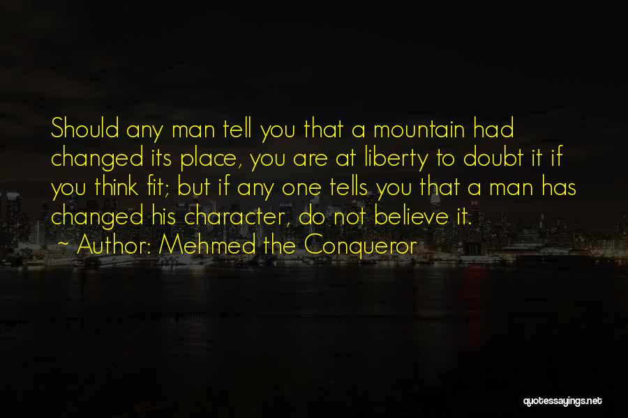 Mehmed 2 Quotes By Mehmed The Conqueror