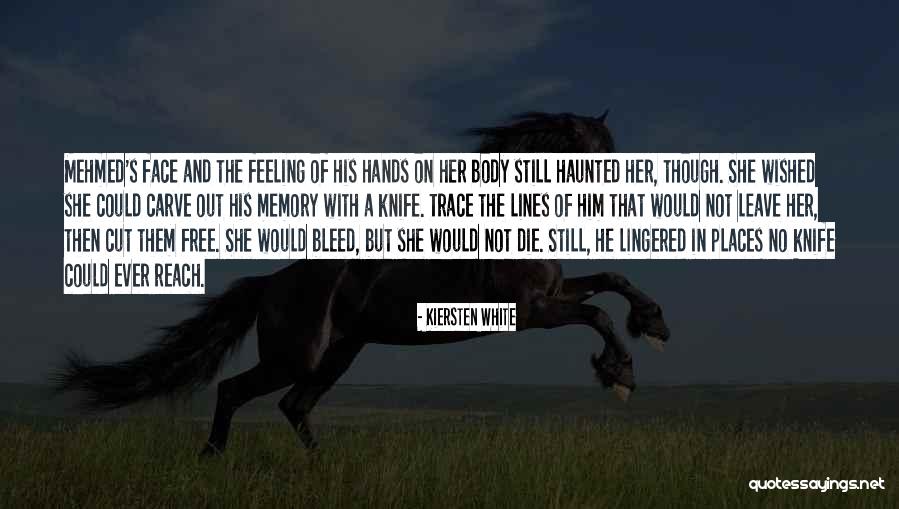 Mehmed V Quotes By Kiersten White Mehmed V Quotes By Kiersten White