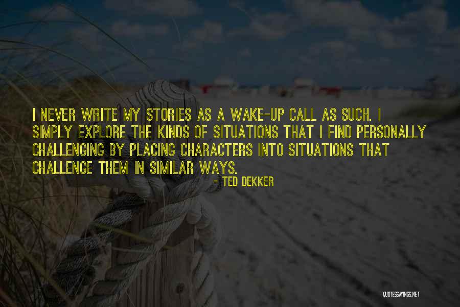 Mehmet Can Izle Quotes By Ted Dekker Mehmet Can Izle Quotes By Ted Dekker