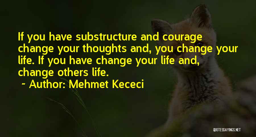 Mehmet Kececi Quotes 559256