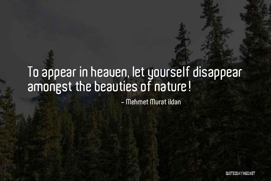 Mehmet Murat Ildan Quotations Quotes By Mehmet Murat Ildan